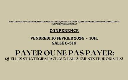 “Ödemek ya da Ödememek: Rehine Krizlerine Karşı Stratejiler” başlıklı konferans düzenlendi duyuru görseli