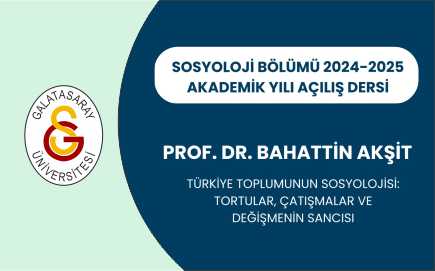 Sosyoloji Bölümü 2024-2025 Akademik Yılı Açılış Dersi etkinlik görseli