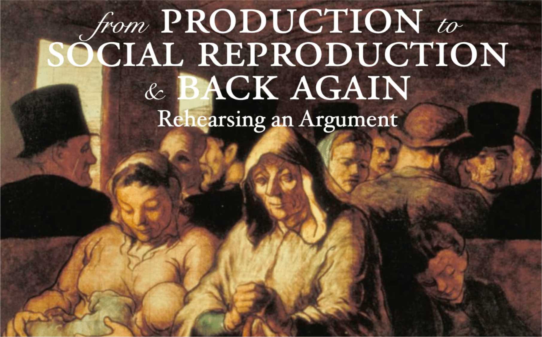 From Production to Social Reproduction & Back Again duyuru görseli