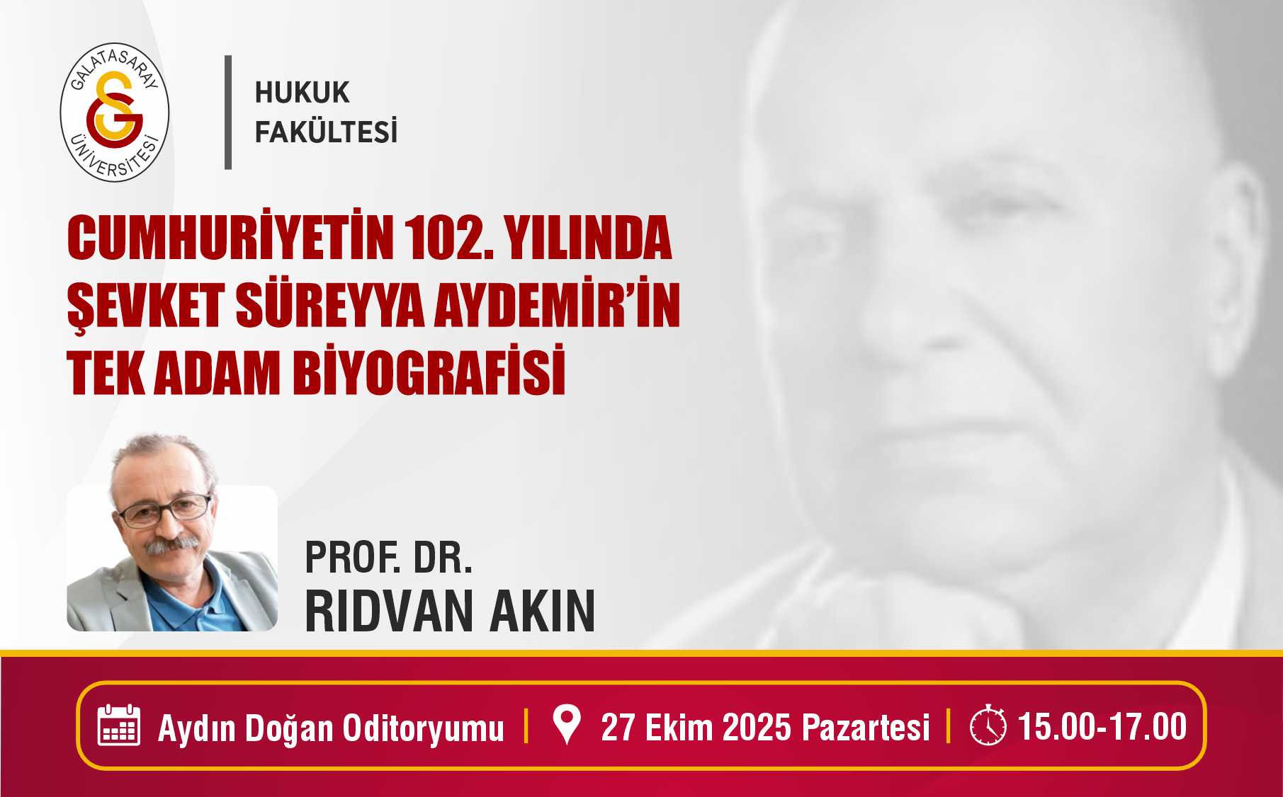 Cumhuriyetin 102. Yılında Şevket Süreyya Aydemir’in Tek Adam Biyografisi etkinlik görseli