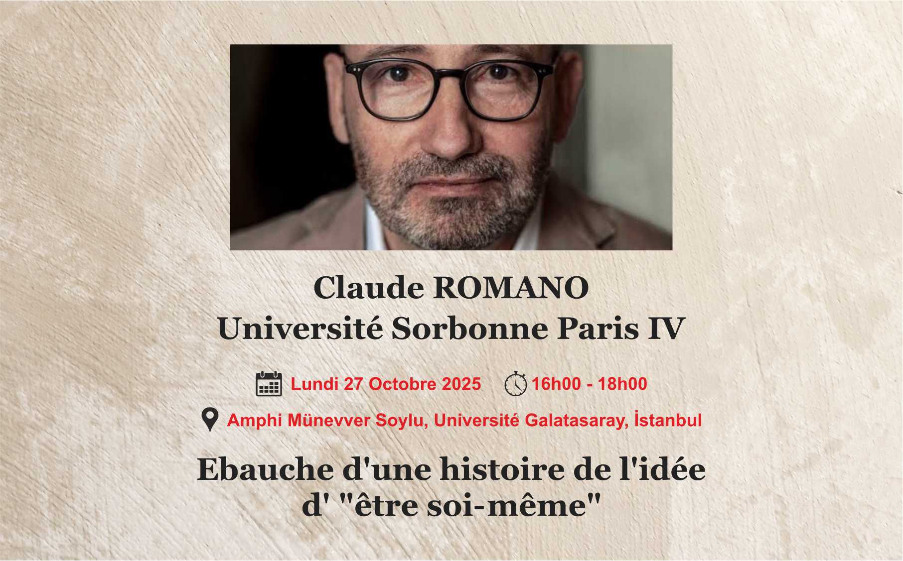 Conférence : Ebauche d'une histoire de l'idée d' "être soi-même" etkinlik görseli
