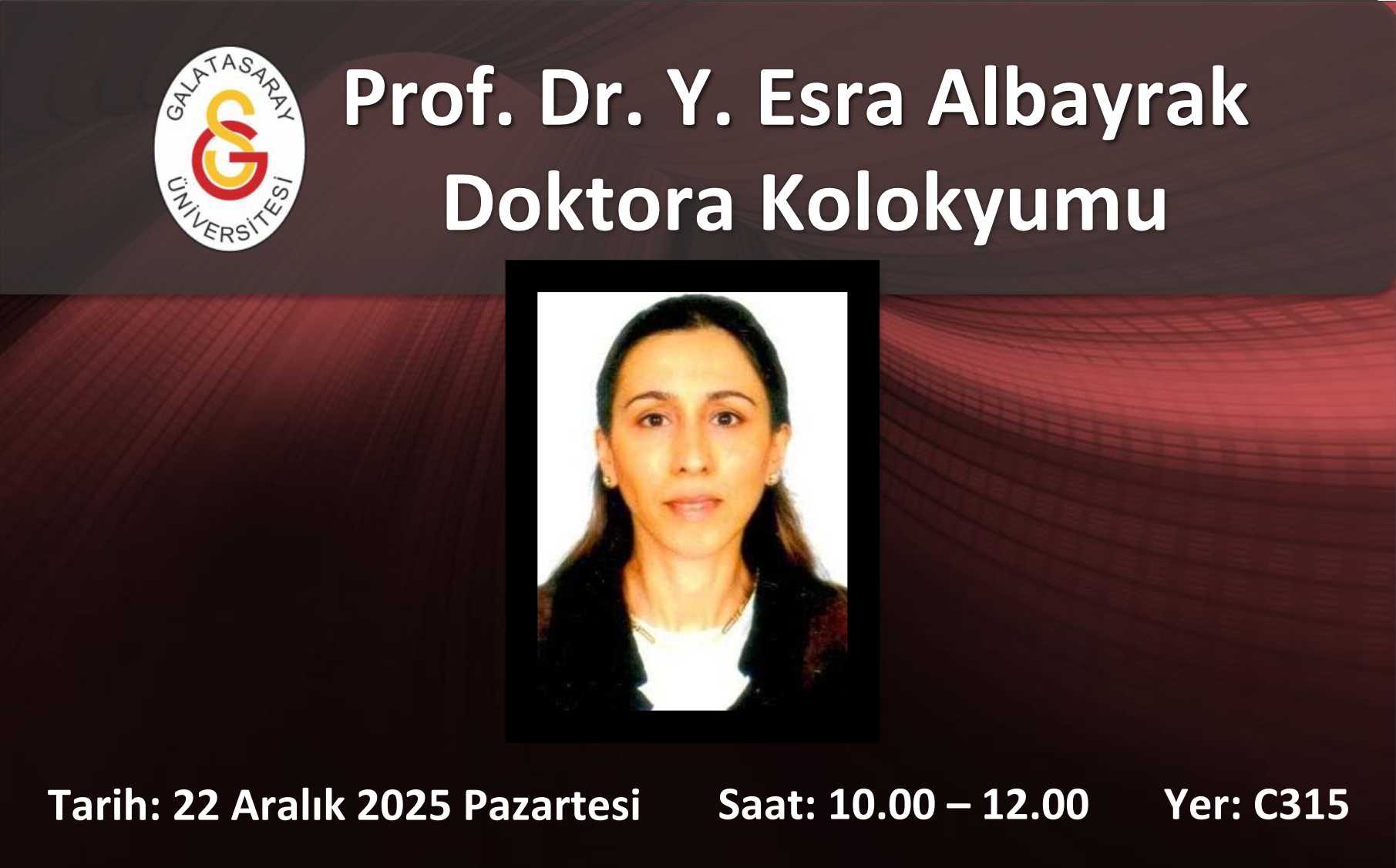 Prof. Dr. Y. Esra Albayrak Doktora Kolokyumu etkinlik görseli