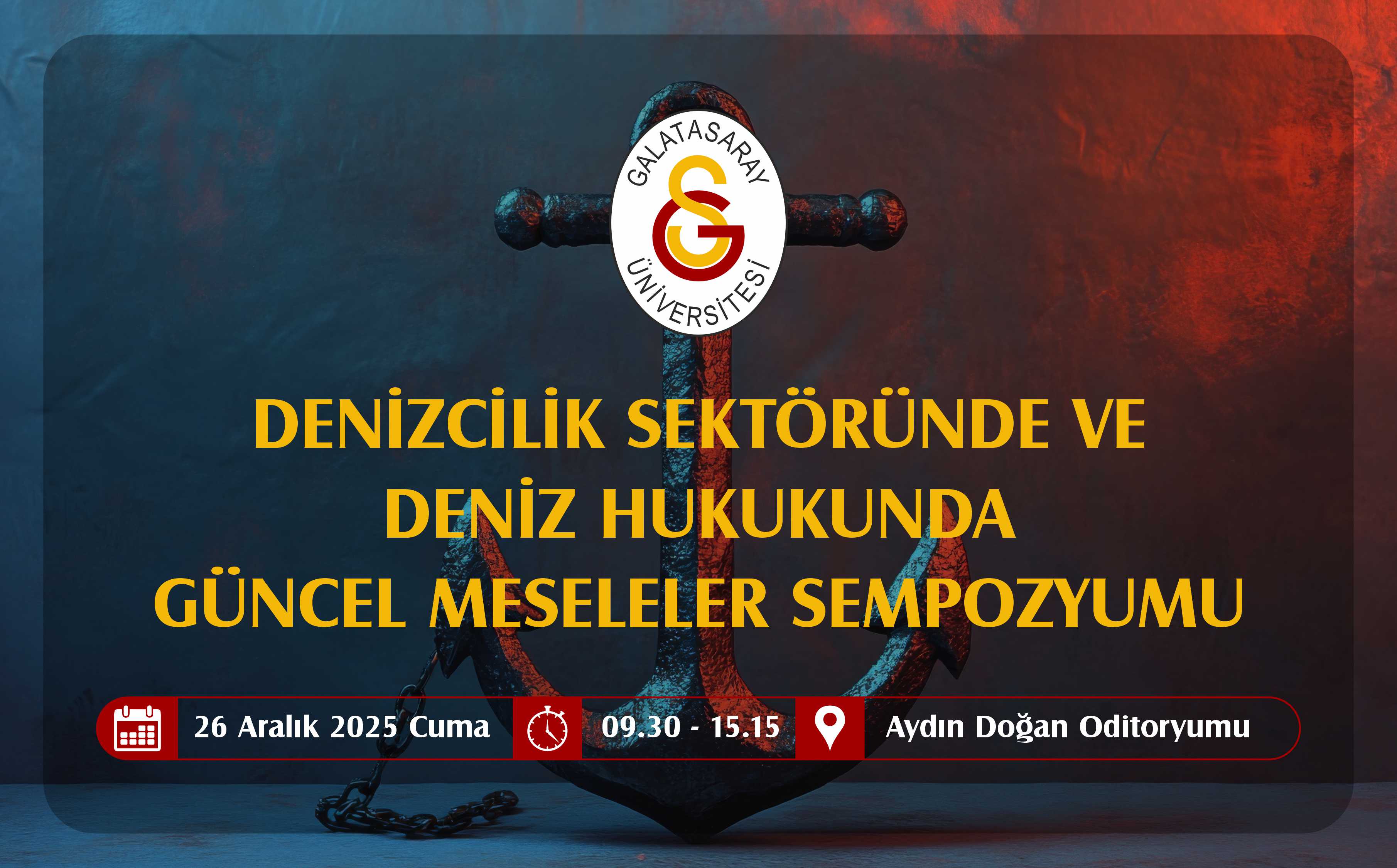 Denizcilik Sektöründe ve Deniz Hukukunda Güncel Meseleler Sempozyumu etkinlik görseli