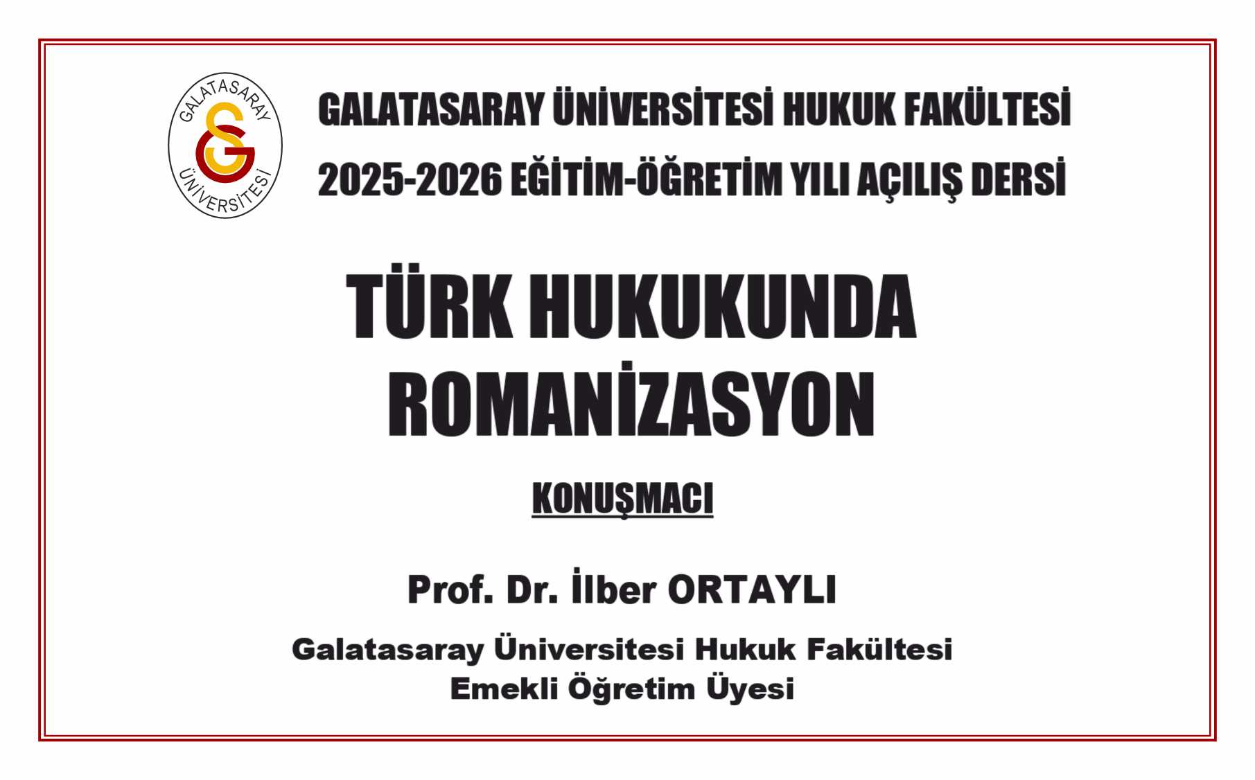 Hukuk Fakültesi 2025-2026 Eğitim-Öğretim Yılı Açılış Dersi Duyurusu duyuru görseli