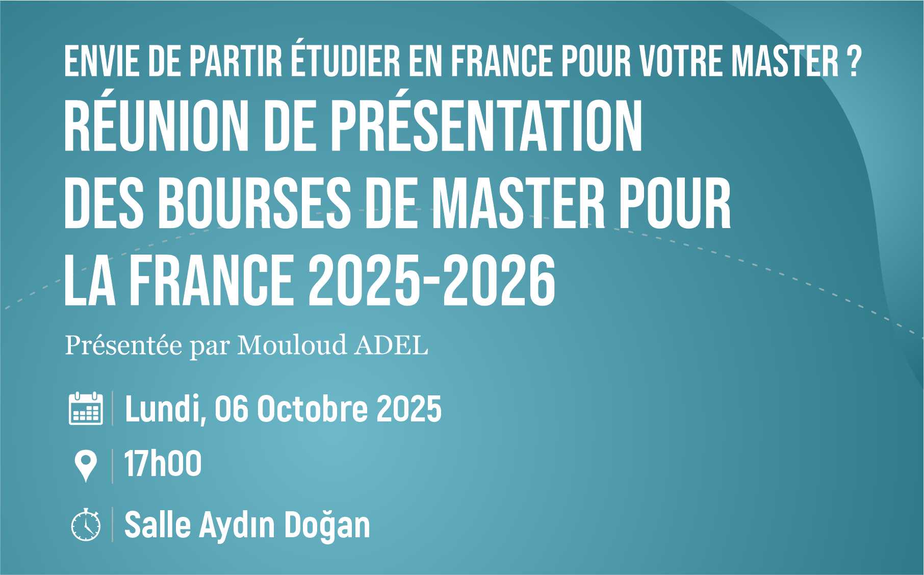 Réunion de présentation des bourses de Master pour La France 2025-2026 duyuru görseli