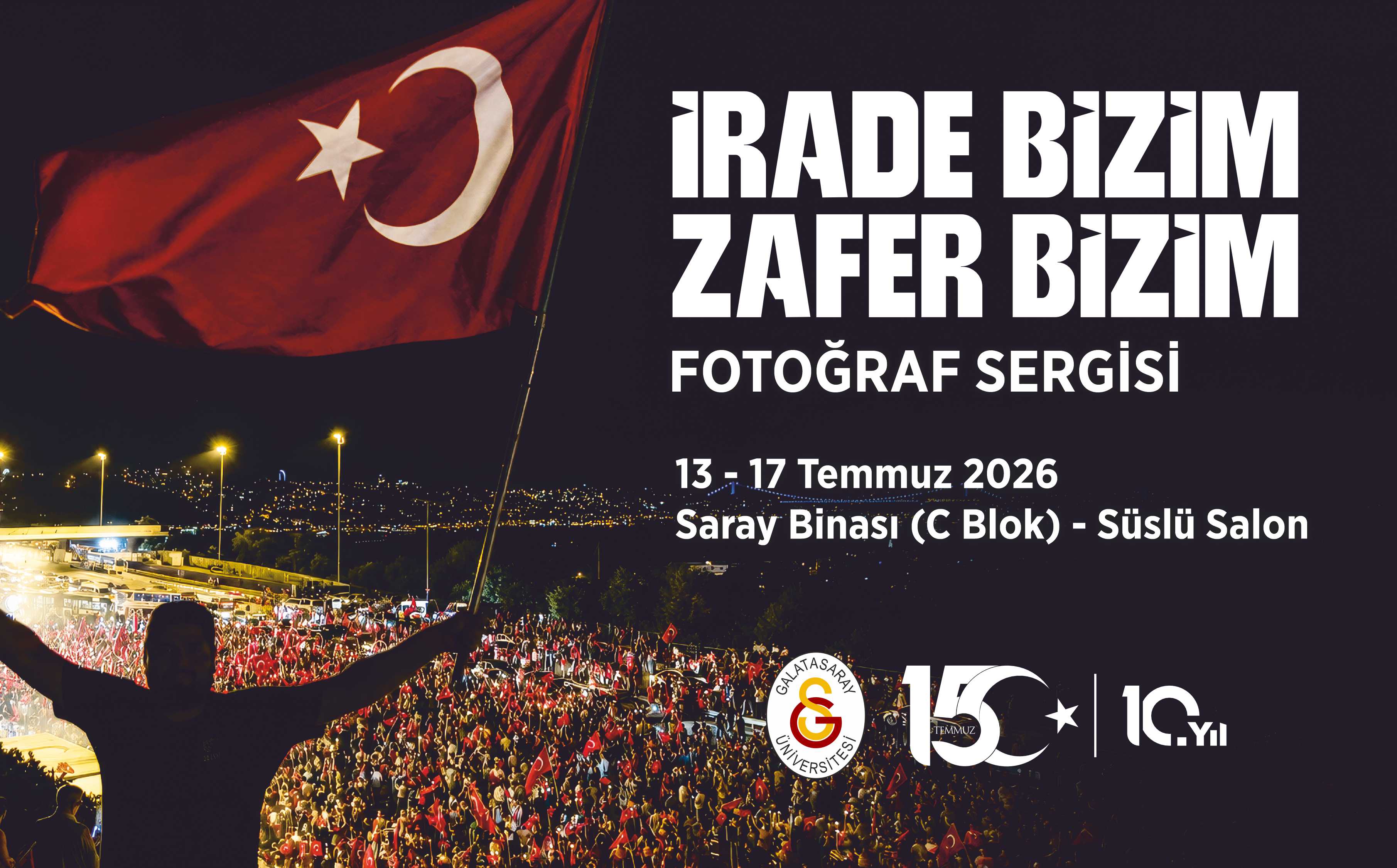 15 Temmuz Demokrasi ve Milli Birlik Günü Fotoğraf Sergisi etkinlik görseli